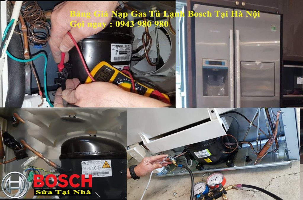 Bảng Giá Nạp Gas Tủ Lạnh Bosch Tại Hà Nội