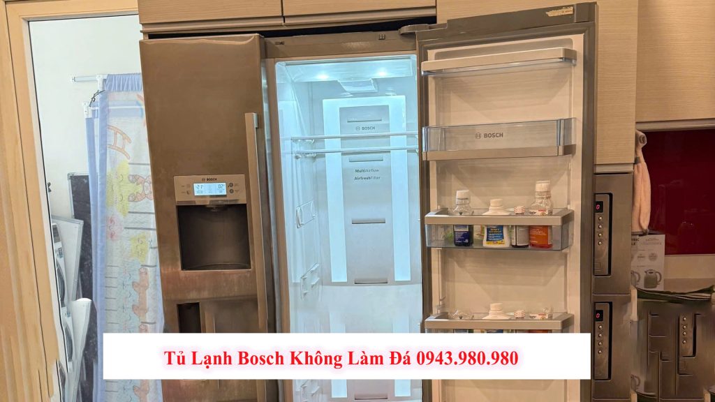 Tủ Lạnh Bosch Không Đông Đá – Sửa Tại Nhà